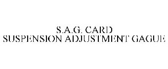 S.A.G. CARD SUSPENSION ADJUSTMENT GAGUE