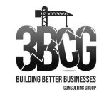 3BCG BUILDING BETTER BUSINESSES CONSULTING GROUP