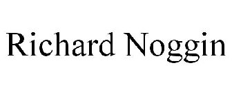 RICHARD NOGGIN