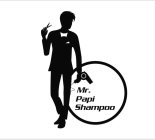 MR. PAPI SHAMPOO