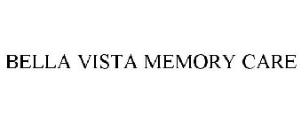 BELLA VISTA MEMORY CARE
