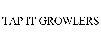 TAP IT GROWLERS
