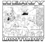 HEAVY LAWTILORY COURT OF LAW U.S.S. LEGAL BRAWL TOOLS OF COMBAT ANALYTICAL ANNIHILATION