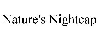 NATURE'S NIGHTCAP