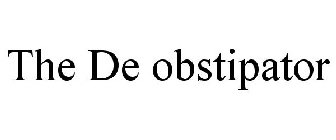 THE DE OBSTIPATOR