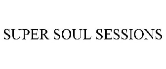 SUPER SOUL SESSIONS