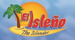 EL ISLEÑO THE ISLANDER