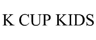 K CUP KIDS