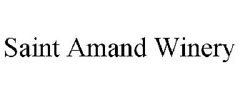 SAINT AMAND WINERY