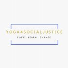 YOGA, 4, SOCIAL JUSTICE, FLOW, LEARN, CHANGE