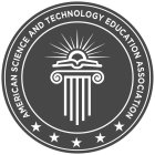 AMERICAN SCIENCE AND TECHNOLOGY EDUCATION ASSOCIATION