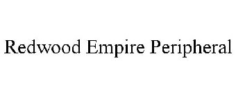 REDWOOD EMPIRE PERIPHERAL