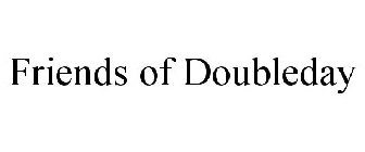 FRIENDS OF DOUBLEDAY