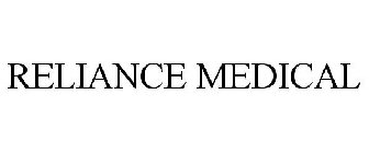 RELIANCE MEDICAL