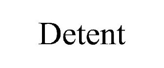 DETENT