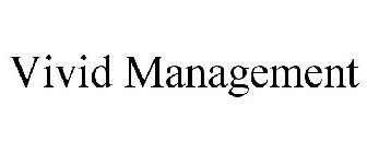 VIVID MANAGEMENT