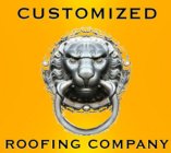 CUSTOMIZED ROOFING COMPANY