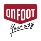 ONFOOT YOUR WAY