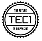 TEC1 THE FUTURE OF DISPENSING