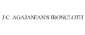 J.C. AGAJANIAN'S IRONCLOTH