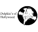 DOLPHIN'S OF HOLLYWOOD