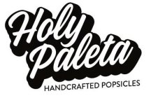 HOLY PALETA HANDCRAFTED POPSICLES