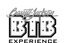 BARRETT-JACKSON BTB EXPERIENCE