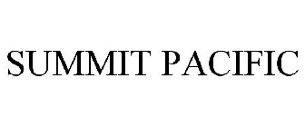 SUMMIT PACIFIC