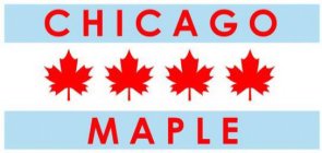 CHICAGO MAPLE