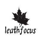 LEATHFOCUS