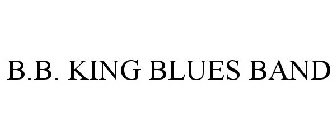 B.B. KING BLUES BAND