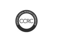 CERTIFIED CLINICAL RESEARCH COORDINATOR CCRC