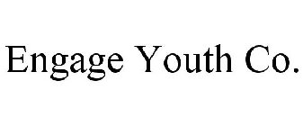 ENGAGE YOUTH CO.