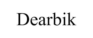 DEARBIK