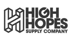 H HIGH HOPES SUPPLY COMPANY