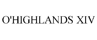 O'HIGHLANDS XIV