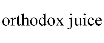 ORTHODOX JUICE