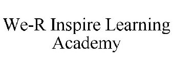 WE-R INSPIRE LEARNING ACADEMY