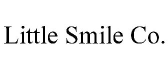 LITTLE SMILE CO.