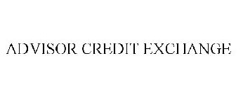 ADVISOR CREDIT EXCHANGE