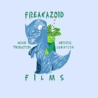 FREAKAZOID FILMS, MOVIE PRODUCTIONS, ARTISTIC CURATION