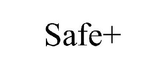 SAFE+