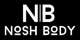 NB NOSH BODY