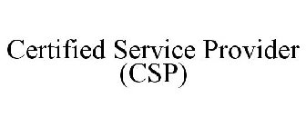 CERTIFIED SERVICE PROVIDER (CSP)