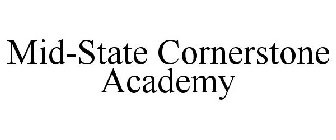 MID-STATE CORNERSTONE ACADEMY