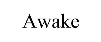 AWAKE