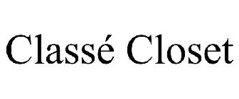 CLASSÉ CLOSET