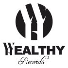 WHEALTHY RECORDS WH