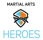 MARTIAL ARTS HEROES