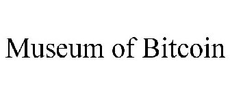 MUSEUM OF BITCOIN